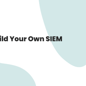 Build-Your-Own-SIEM-Complete-Guide