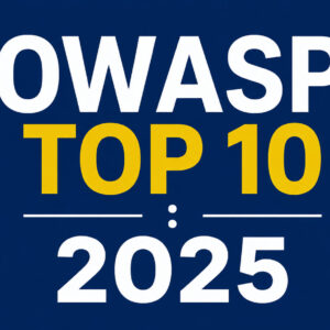 OWASP-Top-10-2025-Web-Application-Security-Risks